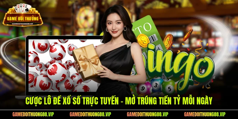 Cược lô đề xổ số