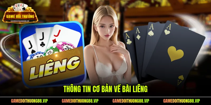 Thông tin cơ bản về bài Liêng